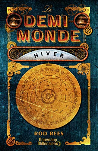 9782290041017: Le demi-monde (Tome 1-Hiver)