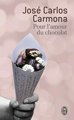 Beispielbild fr Pour l'amour du chocolat zum Verkauf von medimops