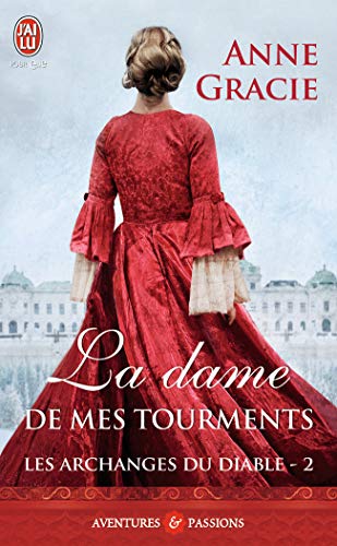 Beispielbild fr Les archanges du diable, 2 : La dame de mes tourments zum Verkauf von books-livres11.com