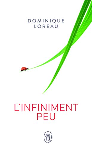 Stock image for l'infiniment peu for sale by Better World Books