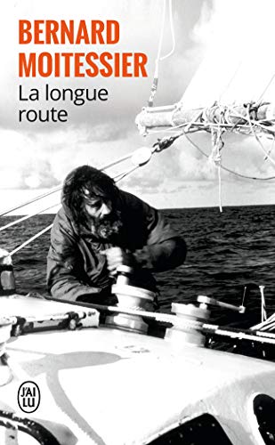 Imagen de archivo de La longue route : Seul entre mers et ciels a la venta por medimops
