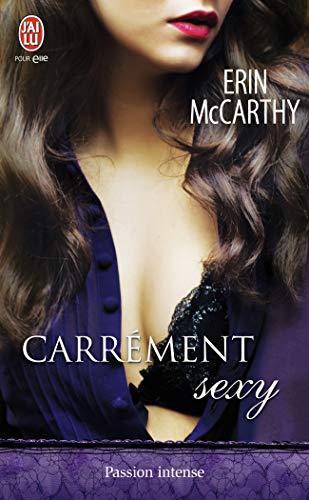 CarrÃ©ment sexy (9782290042243) by McCarthy, Erin