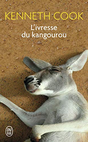 Beispielbild fr L'ivresse du kangourou zum Verkauf von medimops