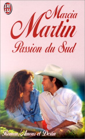 Passion du sud (ROMANCE (A)) (9782290042700) by [???]