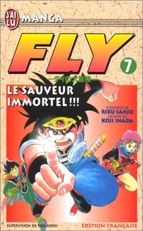 Beispielbild fr Fly, tome 7 : Le Sauveur immortel ! ! ! zum Verkauf von medimops