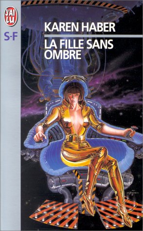 Beispielbild fr La Fille sans ombre zum Verkauf von Ammareal