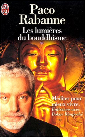 Imagen de archivo de Les Lumires du bouddhisme. Mditer pour mieux vivre a la venta por Librairie Th  la page