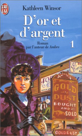 D'or et d'argent, tome 1 (LITTÃ‰RATURE Ã‰TRANGÃˆRE) (9782290044148) by [???]