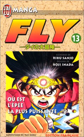 Fly t13 - ou est l'epee la plus puissante...!? (CROSS OVER (A)) (9782290044322) by Riku Sanjo; Roger Marti