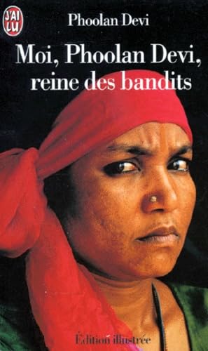 Beispielbild fr Moi, Phoolan Devi, reine des bandits zum Verkauf von Ammareal