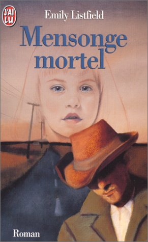 Stock image for Mensonge mortel for sale by Librairie Th  la page