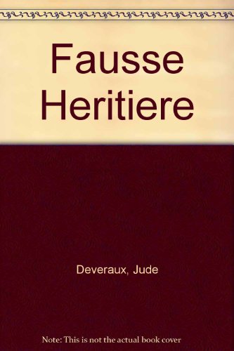 La fausse hÃ©ritiÃ¨re (9782290046357) by Jude Deveraux