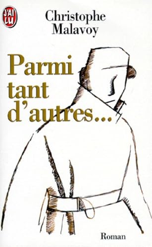 Beispielbild fr Parmi tant d'autres. zum Verkauf von Ammareal