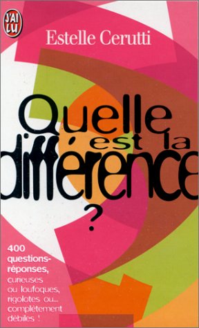 9782290048405: Quelle est la difference ?: - 400 QUESTIONS-REPONSES (DOCUMENTS)