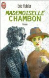 Beispielbild fr Mademoiselle Chambon zum Verkauf von Librairie Th  la page