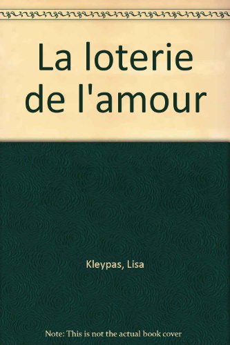 Loterie de l'amour (La) (9782290049150) by Kleypas Lisa