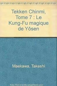 Beispielbild fr Tekken Chinmi. Vol. 7. Riki, Le Matre Aveugle zum Verkauf von RECYCLIVRE