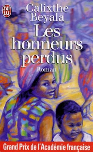 Les honneurs perdus - Grand Prix du Roman de l'Académie Française 1996 - Beyala Calixthe