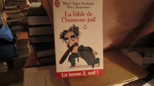 Stock image for LA BIBLE DE L'HUMOUR JUIF. Tome 2 for sale by Ammareal