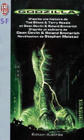 Beispielbild fr Godzilla : D'aprs Un Scnario De Dean Devlin Et Roland Emmerich zum Verkauf von RECYCLIVRE