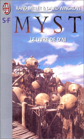 Beispielbild fr Myst. Vol. 3. Le Livre De D'ni zum Verkauf von RECYCLIVRE