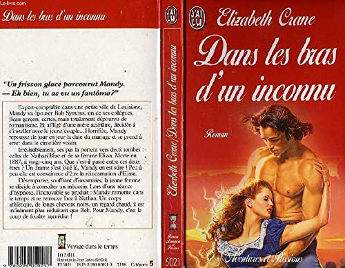 Stock image for Dans les bras d'un inconnu (AVENTURES ET PASSIONS) for sale by HPB Inc.