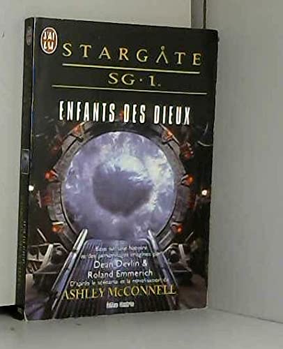 Beispielbild fr Stargate Sg 1. Vol. 1. Enfants Des Dieux zum Verkauf von RECYCLIVRE