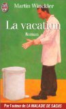 Stock image for La vacation for sale by Librairie Th  la page