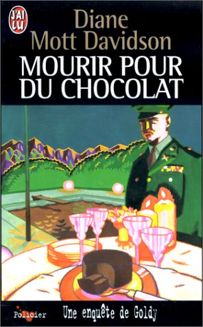 Beispielbild fr Mourir pour du chocolat : une enqute de Goldy zum Verkauf von medimops