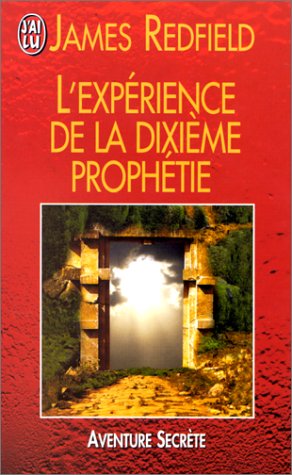 9782290051177: L'experience de la dixieme prophetie (AVENTURE SECRETE)