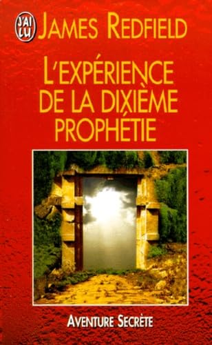 Stock image for L'exprience de la dixime prophtie for sale by Better World Books