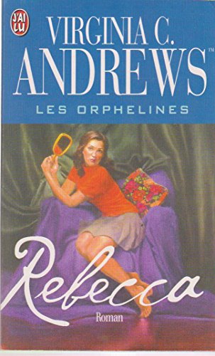 Beispielbild fr Les orphelines - Rebecca zum Verkauf von LeLivreVert