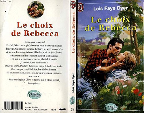 Imagen de archivo de LE CHOIX DE REBECCA a la venta por secretdulivre