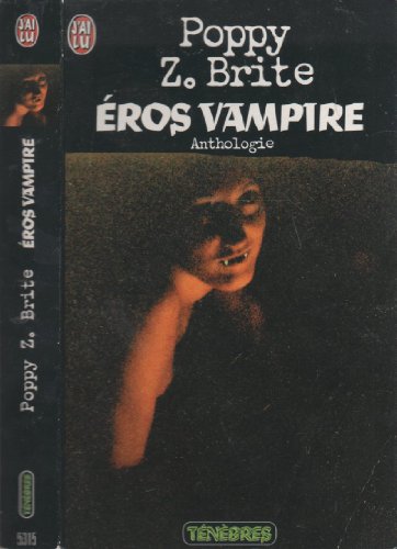 Imagen de archivo de EROS VAMPIRES. Anthologie a la venta por Ammareal