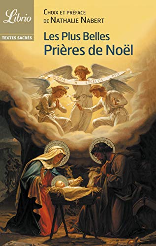 Beispielbild fr Les Plus Belles Prires de Nol Collectif et Nabert, Nathalie zum Verkauf von BIBLIO-NET