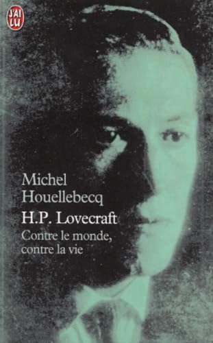 9782290053867: H. P. Lovecraft : Contre le monde, contre la vie