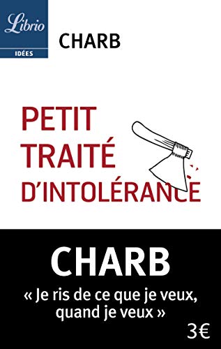 Beispielbild fr Petit trait d'intolrance : Les fatwas de Charb zum Verkauf von Librairie Th  la page