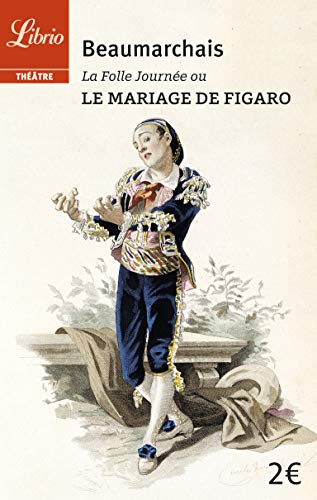 Beispielbild fr La Folle Journe ou Le Mariage de Figaro zum Verkauf von Ammareal