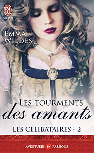 Stock image for Les clibataires, Tome 2 : Les tourments des amants for sale by Ammareal