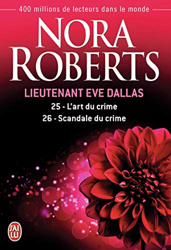 L'art du crime - Scandale du crime (9782290055144) by Roberts, Nora