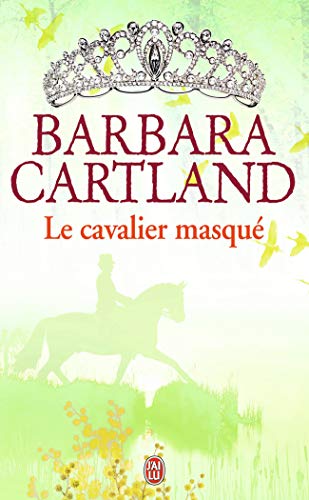 Le cavalier masquÃ© (9782290055625) by Cartland, Barbara