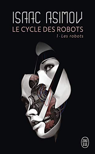 Les robots (9782290055953) by Isaac Asimov