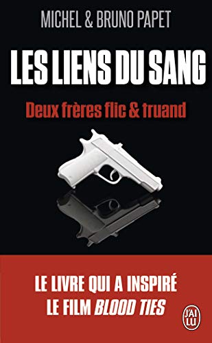 9782290057124: Liens du sang: Deux frres flics et truands