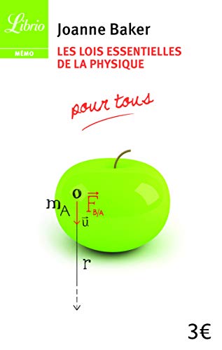 Stock image for Les lois essentielles de la physique : Pour tous for sale by Librairie Th  la page