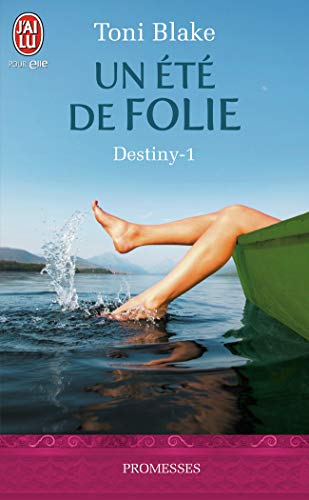 Stock image for Destiny, Tome 1 : Un t de folie for sale by books-livres11.com