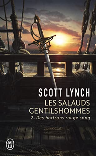 Les Salauds Gentilshommes, Tome 1 (French Edition): Scott Lynch