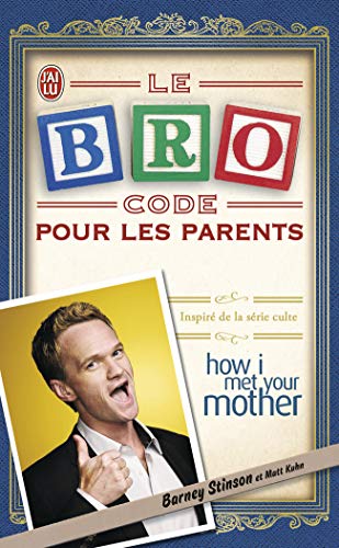 Beispielbild fr Le Bro Code pour les parents zum Verkauf von medimops