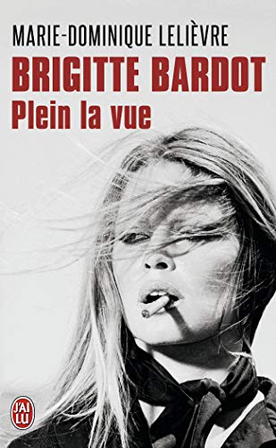 Beispielbild fr Brigitte Bardot : Plein la vue zum Verkauf von medimops