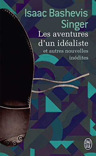 Stock image for Les aventures d'un idaliste: Et autres nouvelles for sale by Ammareal