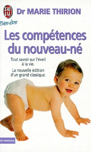 Beispielbild fr Les Comptences du nouveau-n zum Verkauf von Better World Books